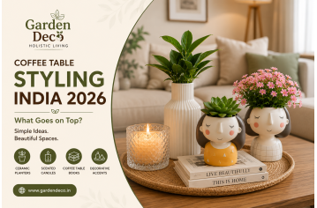 Coffee Table Styling India 2026: What Goes on Top? A Complete Ho